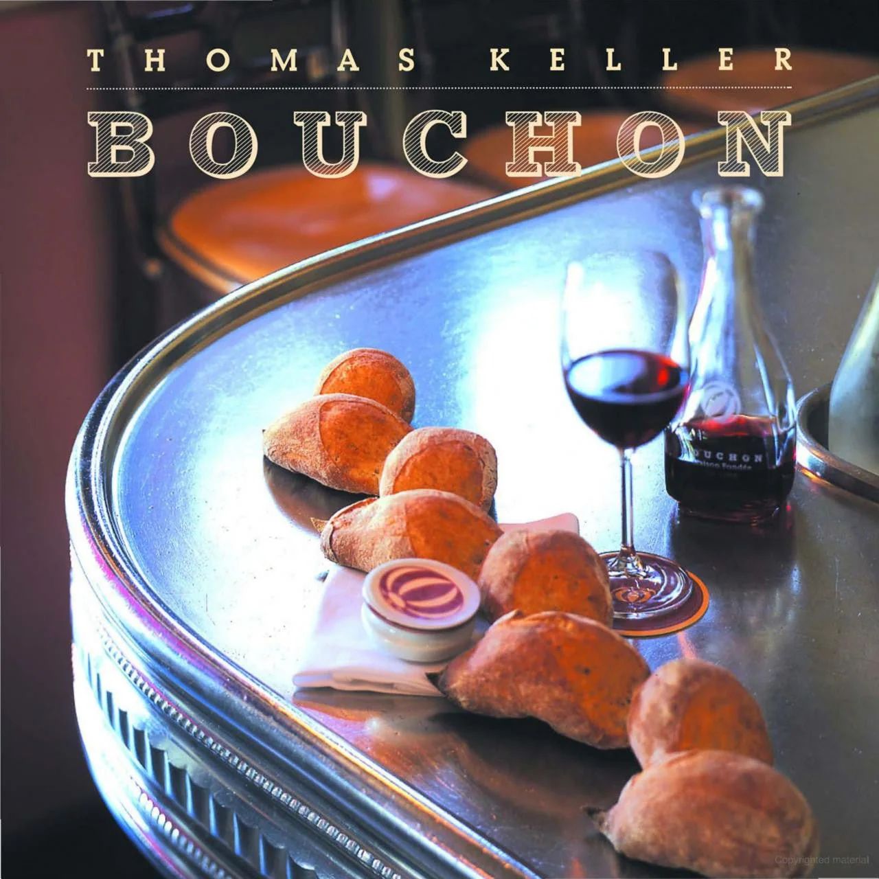Bouchon | Thomas Keller